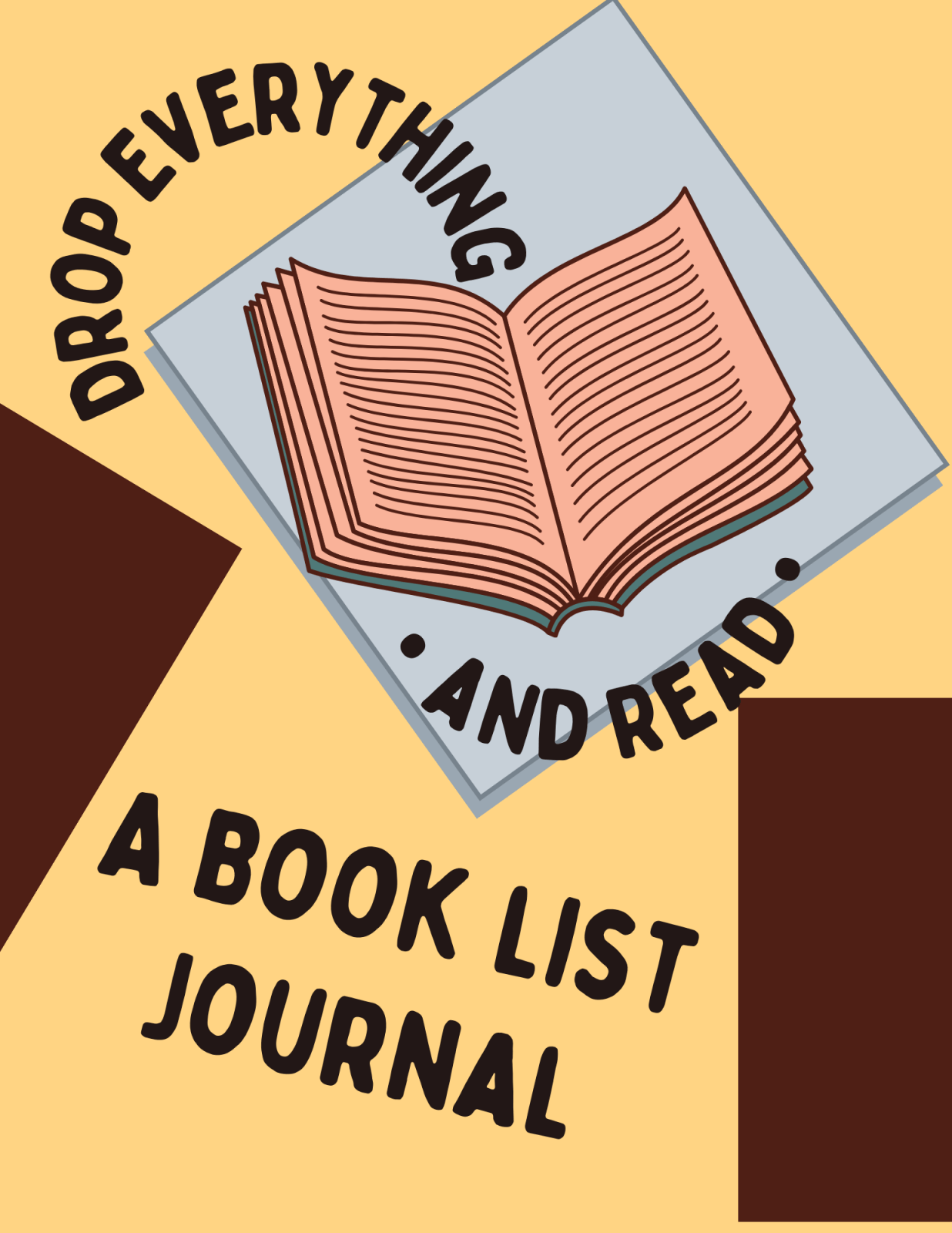 Drop Everything And Read, a Book List Journal: Printable Edition - Death World LLC -