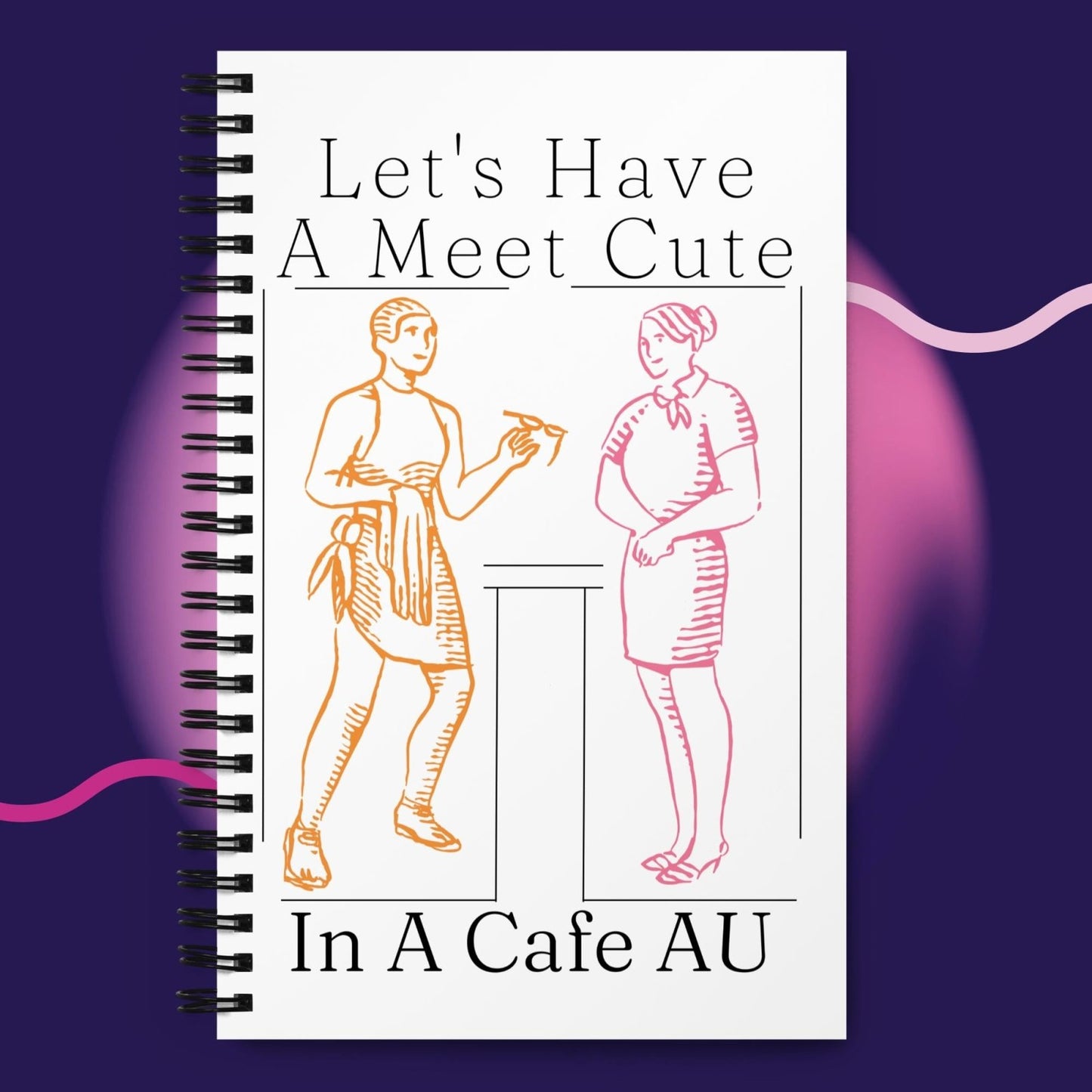 Let's Have a Meet Cute in a Cafe AU Spiral notebook - Death World LLC -